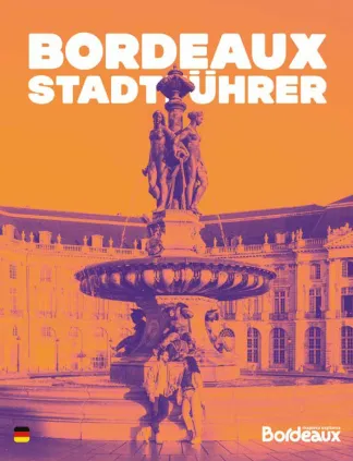 BORDEAUX STADTFÜHRER